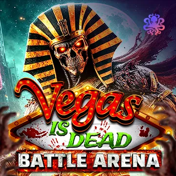 Vegas is Dead: Battle Arena! - LUCKYGAMING138