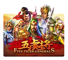 Five Tiger Generals - LUCKYGAMING138